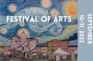 Wausau Festival of the Arts 2022